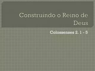 construindo o reino de deus