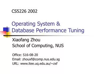 CS5226 2002 Operating System &amp; Database Performance Tuning