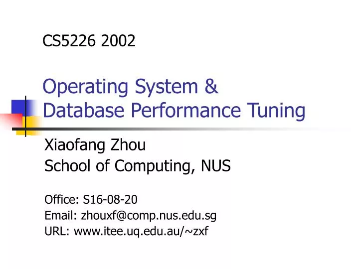 cs5226 2002 operating system database performance tuning