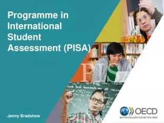 Programme in International Student Assessment (PISA)