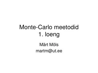 monte carlo meetodid 1 loeng