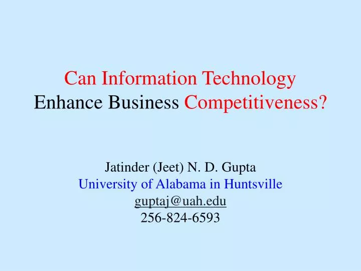 can information technology enhance business competitiveness