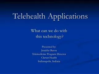 Telehealth Applications