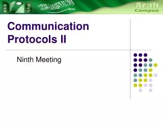 Communication Protocols II