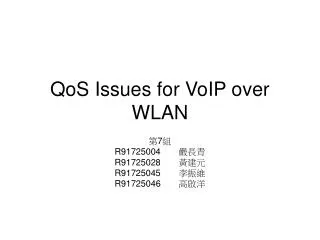 QoS Issues for VoIP over WLAN