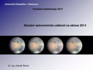 Aktuální astronomické události na obloze 2014