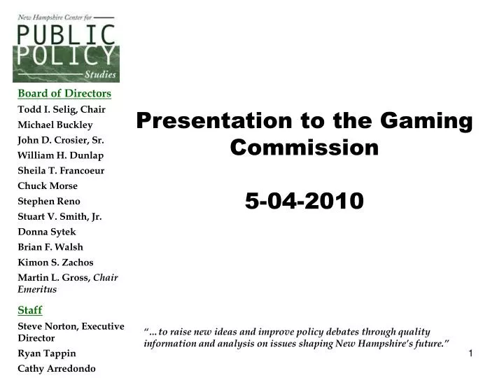 presentation to the gaming commission 5 04 2010