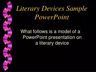 Literary Devices Sample PowerPoint