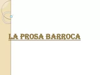 la prosa barroca