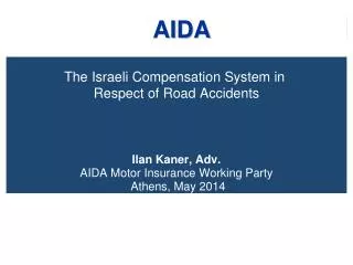 The Israeli Compensation System in Respect of Road Accidents