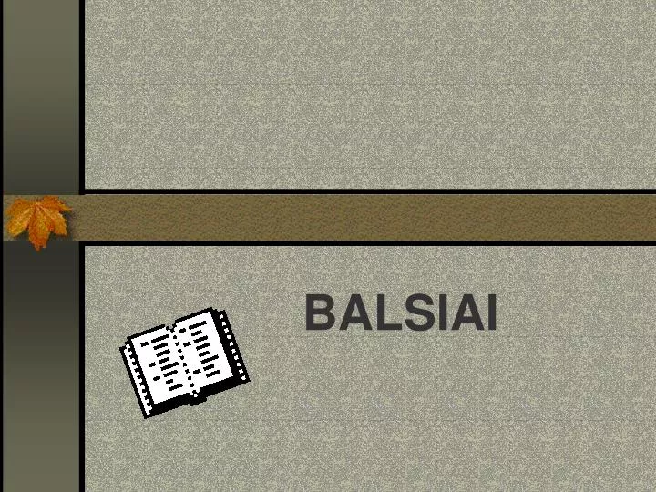 balsiai