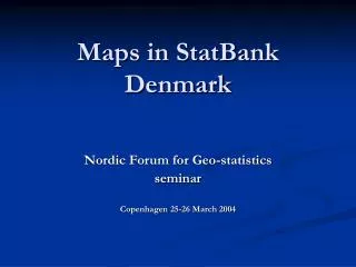 Maps in StatBank Denmark