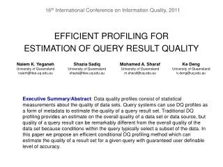 EFFICIENT PROFILING FOR ESTIMATION OF QUERY RESULT QUALITY