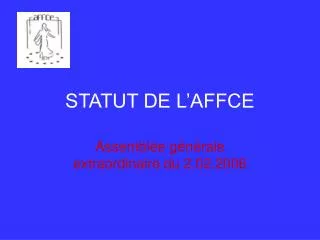 statut de l affce
