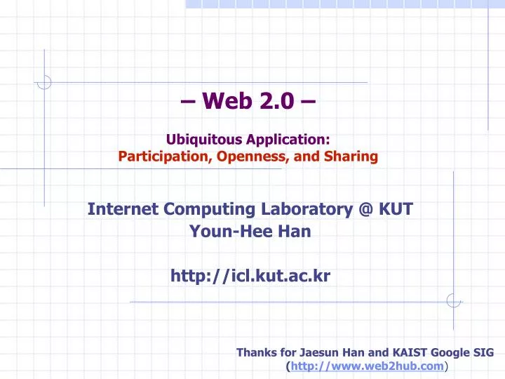 web 2 0 ubiquitous application participation openness and sharing