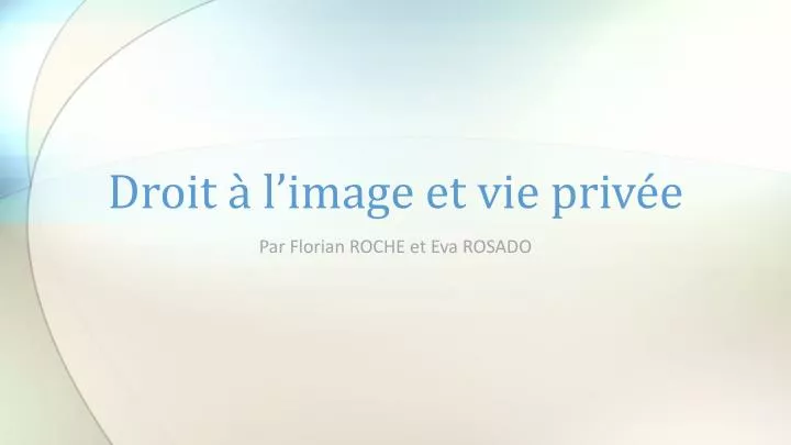 droit l image et vie priv e