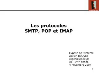 Les protocoles SMTP, POP et IMAP