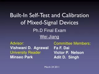 Built-In Self-Test and Calibration of Mixed-Signal Devices