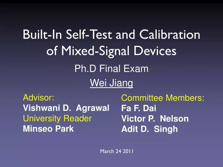 built in self test and calibration of mixed signal devices