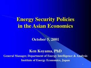 Energy Security Policies in the Asian Economics