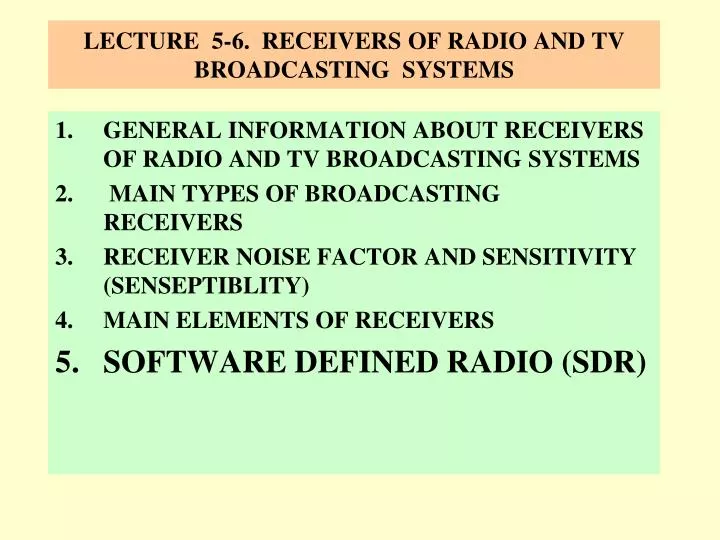 lecture 5 6 receivers of radio and tv broadcasting systems