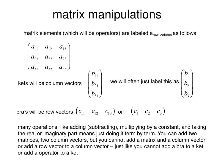 matrix manipulations