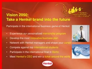 Participate in the international business game of Henkel: