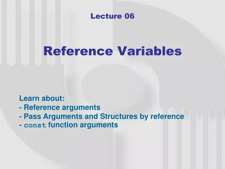 lecture 06 reference variables