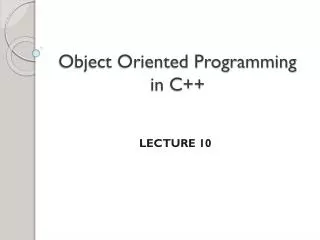 Object Oriented Programming in C++