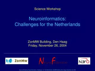 ZonMW Building, Den Haag Friday, November 26, 2004