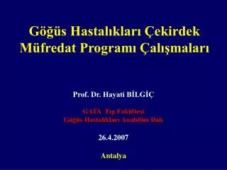 g s hastal klar ekirdek m fredat program al malar