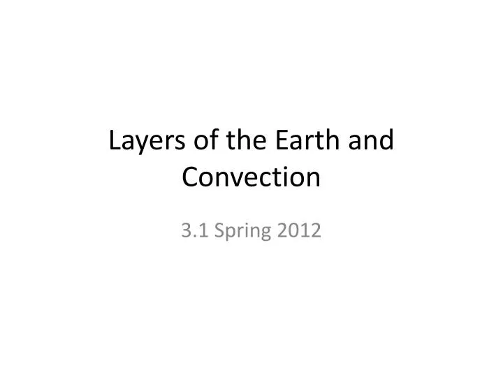 layers of the earth and convection