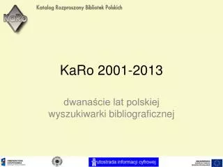 karo 2001 2013