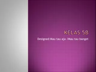 kelas 5b