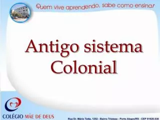 antigo sistema colonial