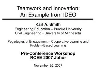 Teamwork and Innovation: An Example from IDEO