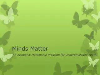 Minds Matter