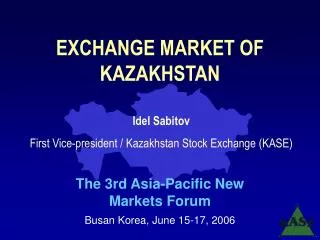EXCHANGE MARKET OF KAZAKHSTAN