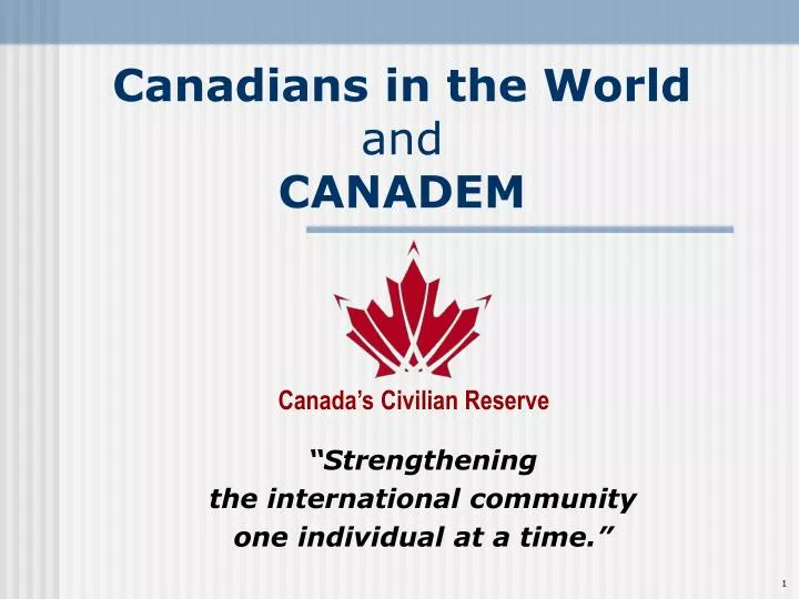 canadians in the world and canadem