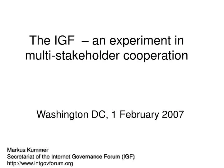 the igf an experiment in multi stakeholder cooperation
