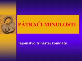 p tra i minulosti