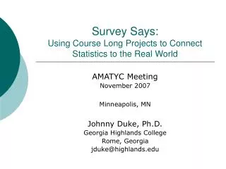 survey says using course long projects to connect statistics to the real world