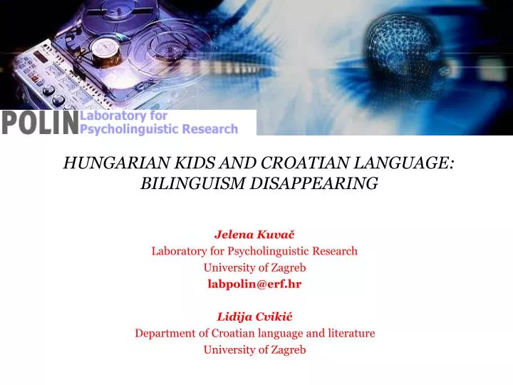 hungarian kids and croatian language bilinguism disappearing