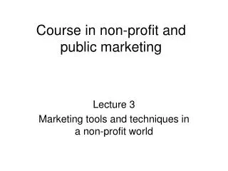 Course in non-profit and public marketing