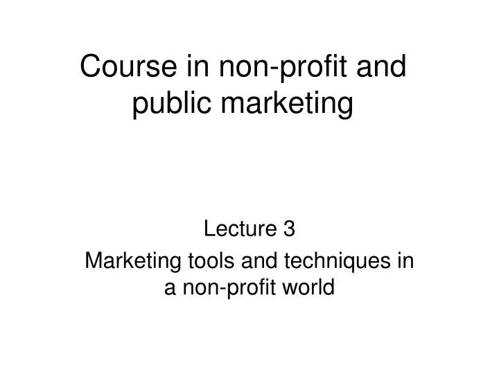 course in non profit and public marketing