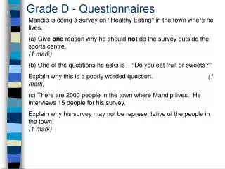 Grade D - Questionnaires