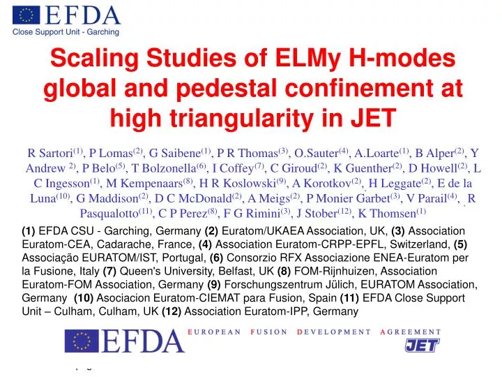 scaling studies of elmy h modes global and pedestal confinement at high triangularity in jet