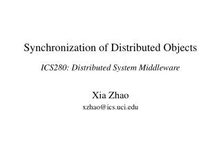 Synchronization of Distributed Objects
