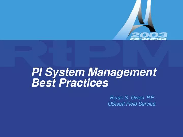 pi system management best practices