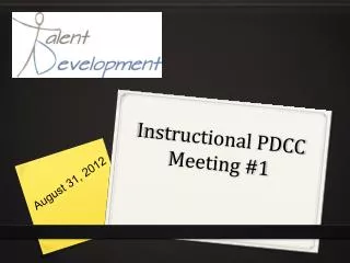 Instructional PDCC Meeting #1